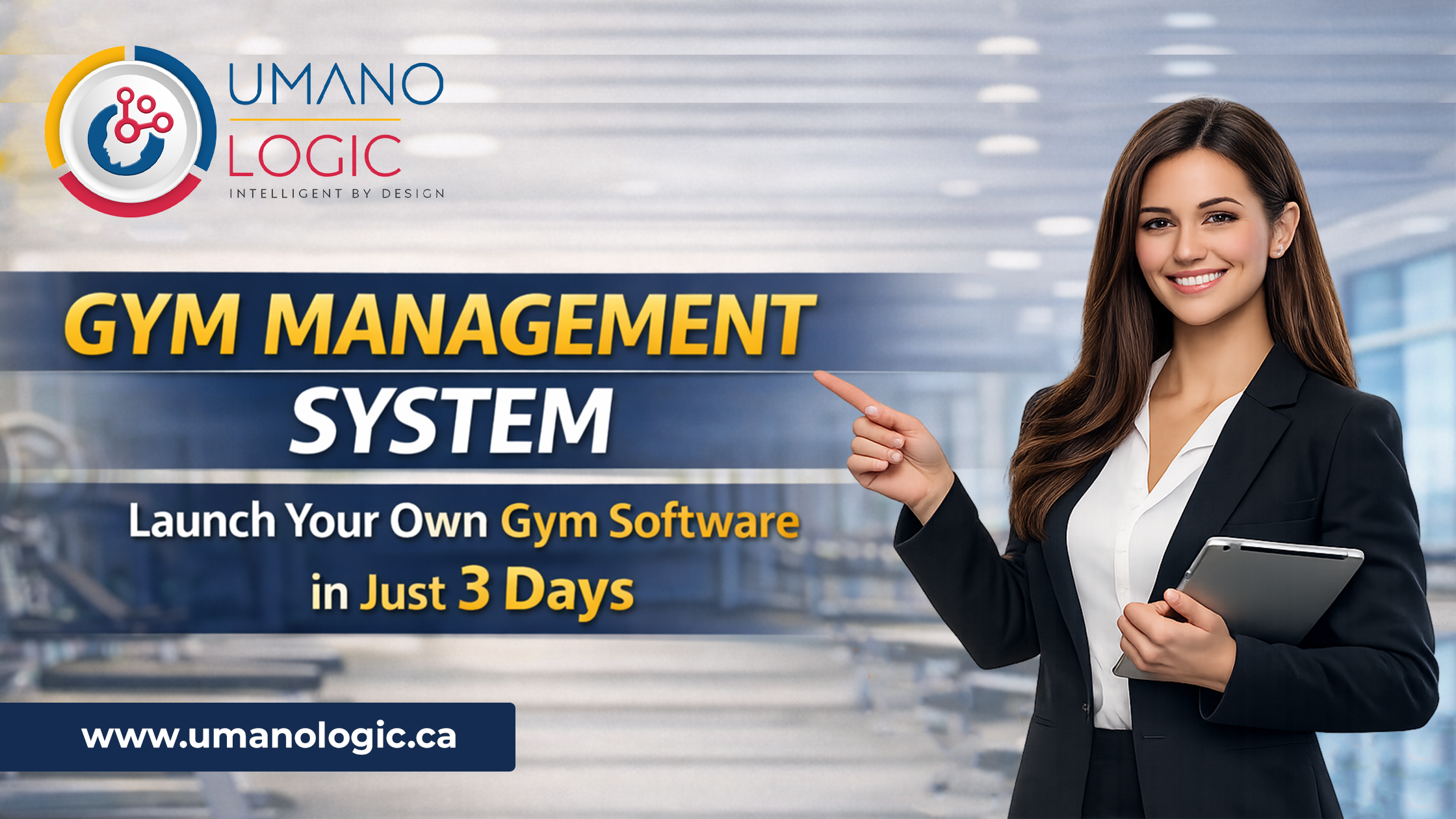 Launch Your Gym Management System in Just 3 Days with Umano Logic