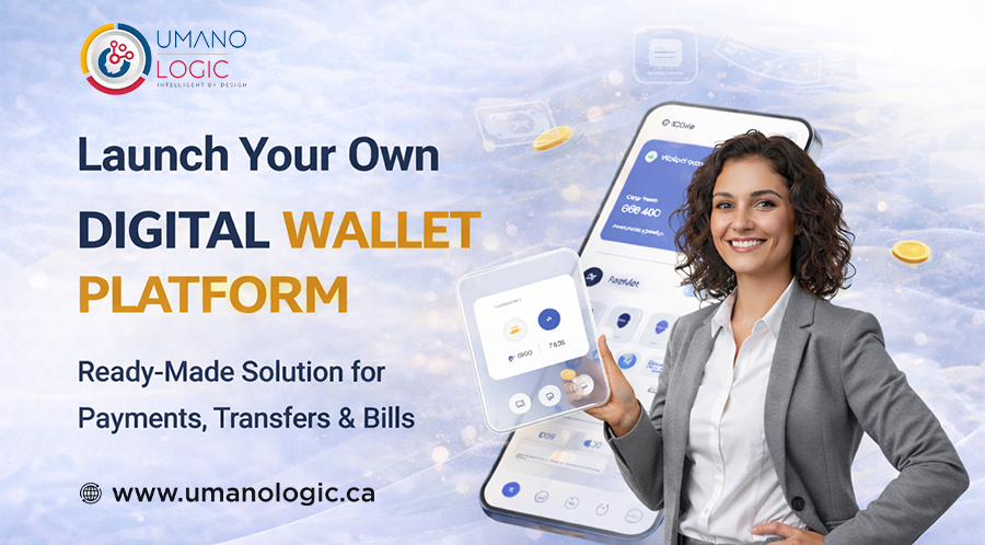Launch Your Own Digital Wallet Platform with Confidence